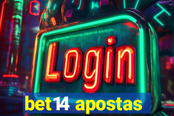 bet14 apostas